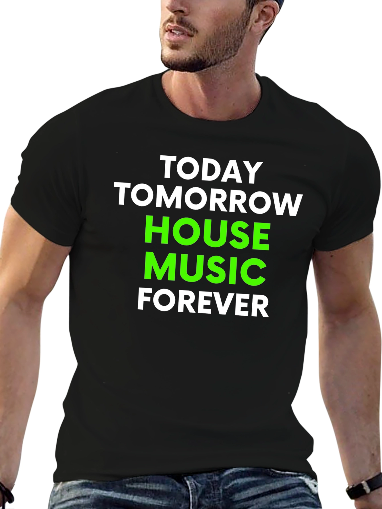 House Music Forever T-Shirt - Black Cotton Blend