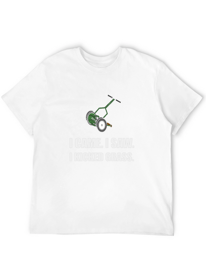 I Came I Saw I Kicked Grass T-Shirt
