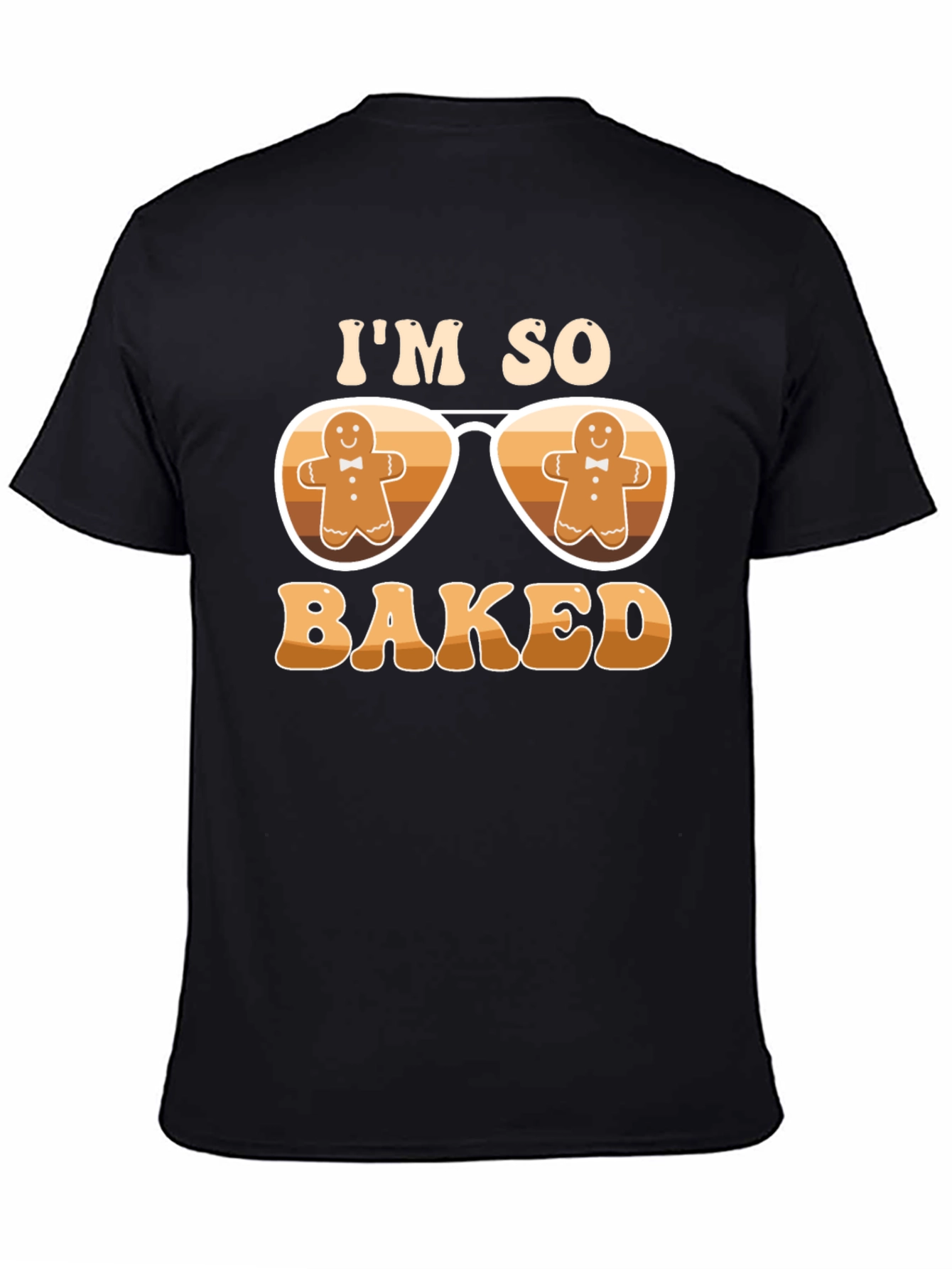 Im So Baked Gingerbread Sunglasses Tee