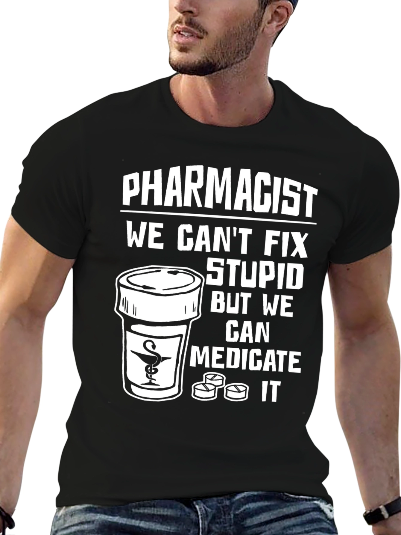 Pharmacist Medicate Stupid T-Shirt