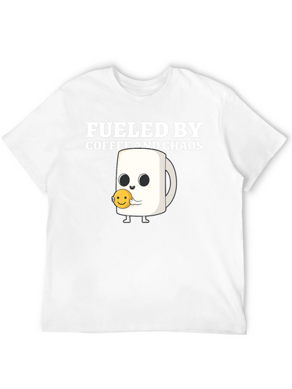 Fueled by Coffee and Chaos T-Shirt