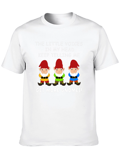 Funny Gnome T-Shirt: The Little Voices