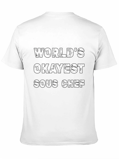 Worlds Okayest Sous Chef Black T-Shirt