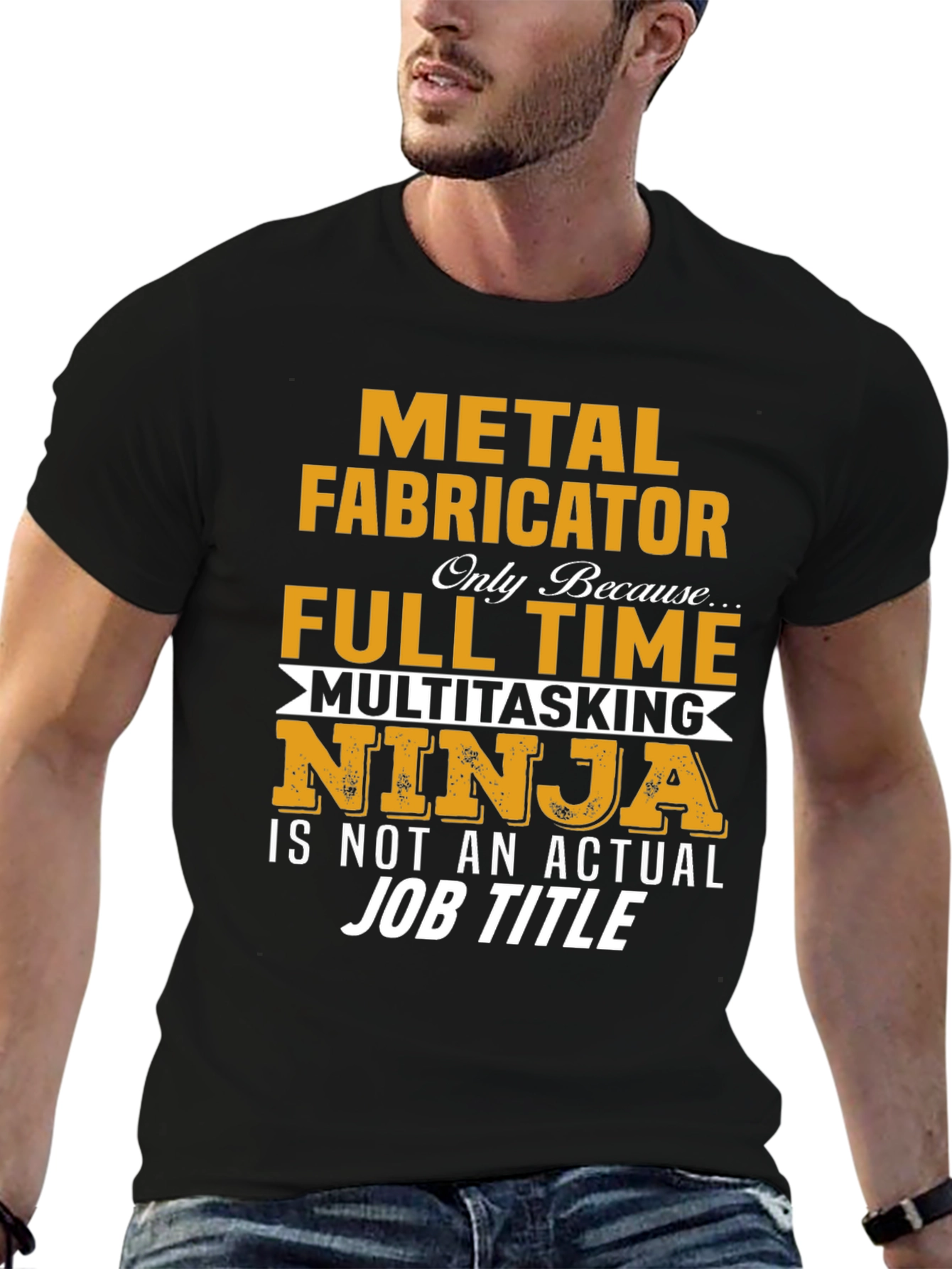 Metal Fabricator Full-Time Ninja T-Shirt