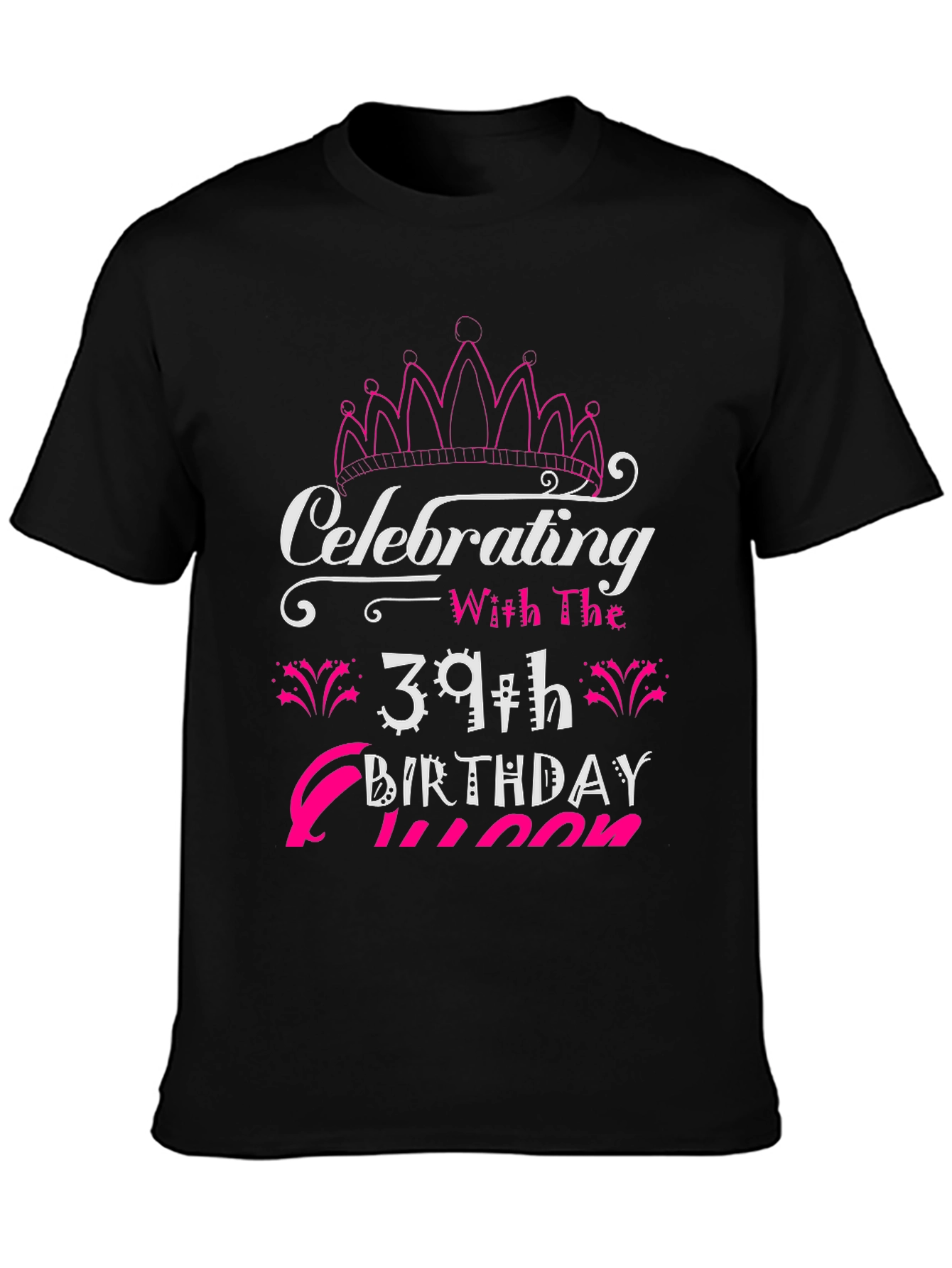 39th Birthday Queen Black T-Shirt