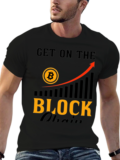 Get On The Blockchain T-Shirt - Bitcoin Crypto Tee