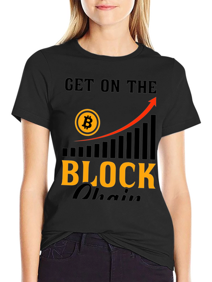 Get On The Blockchain T-Shirt - Bitcoin Crypto Tee
