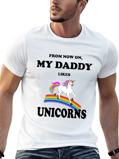 My Daddy Likes Unicorns Graphic Tee