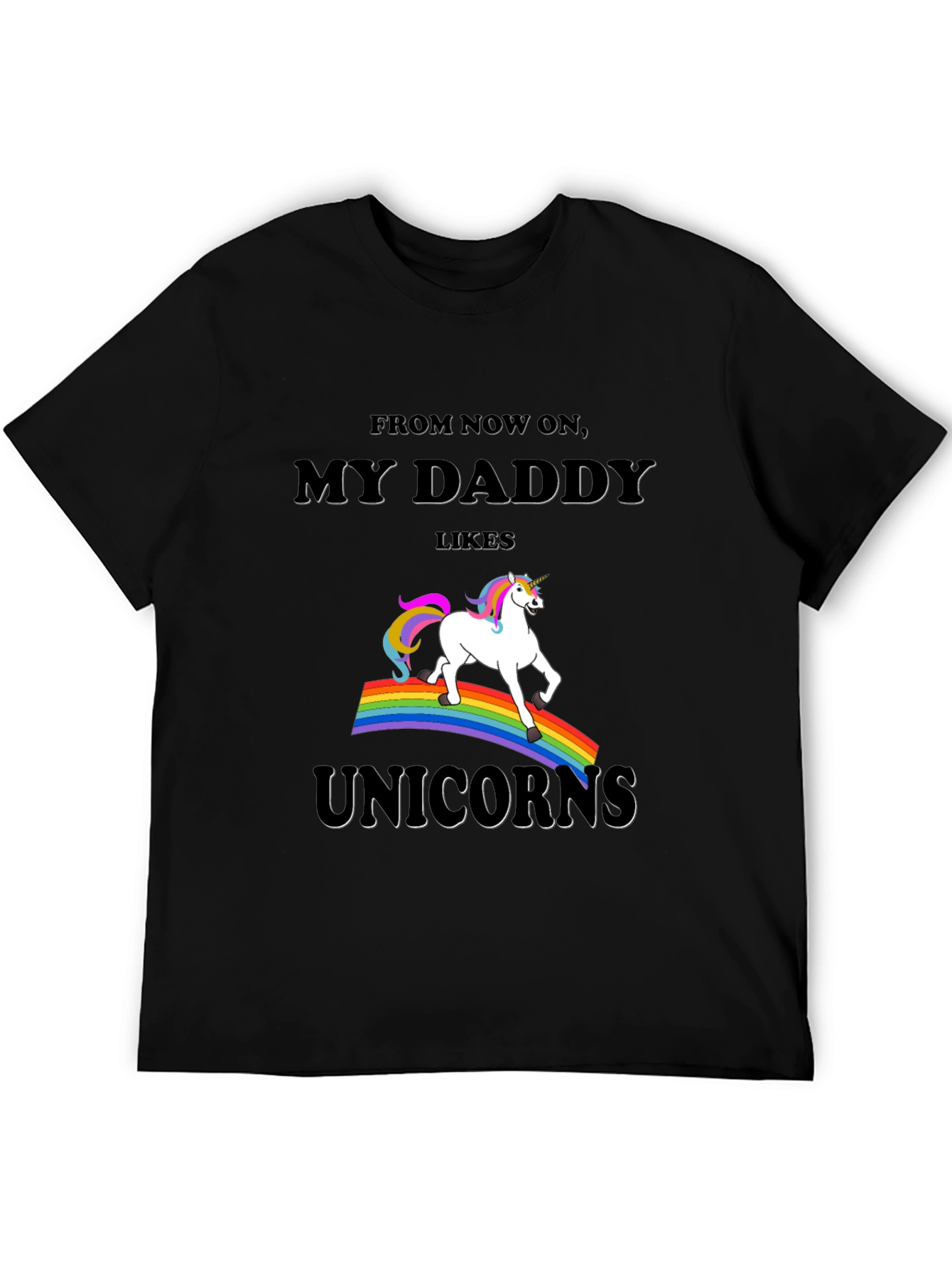 My Daddy Likes Unicorns Graphic Tee