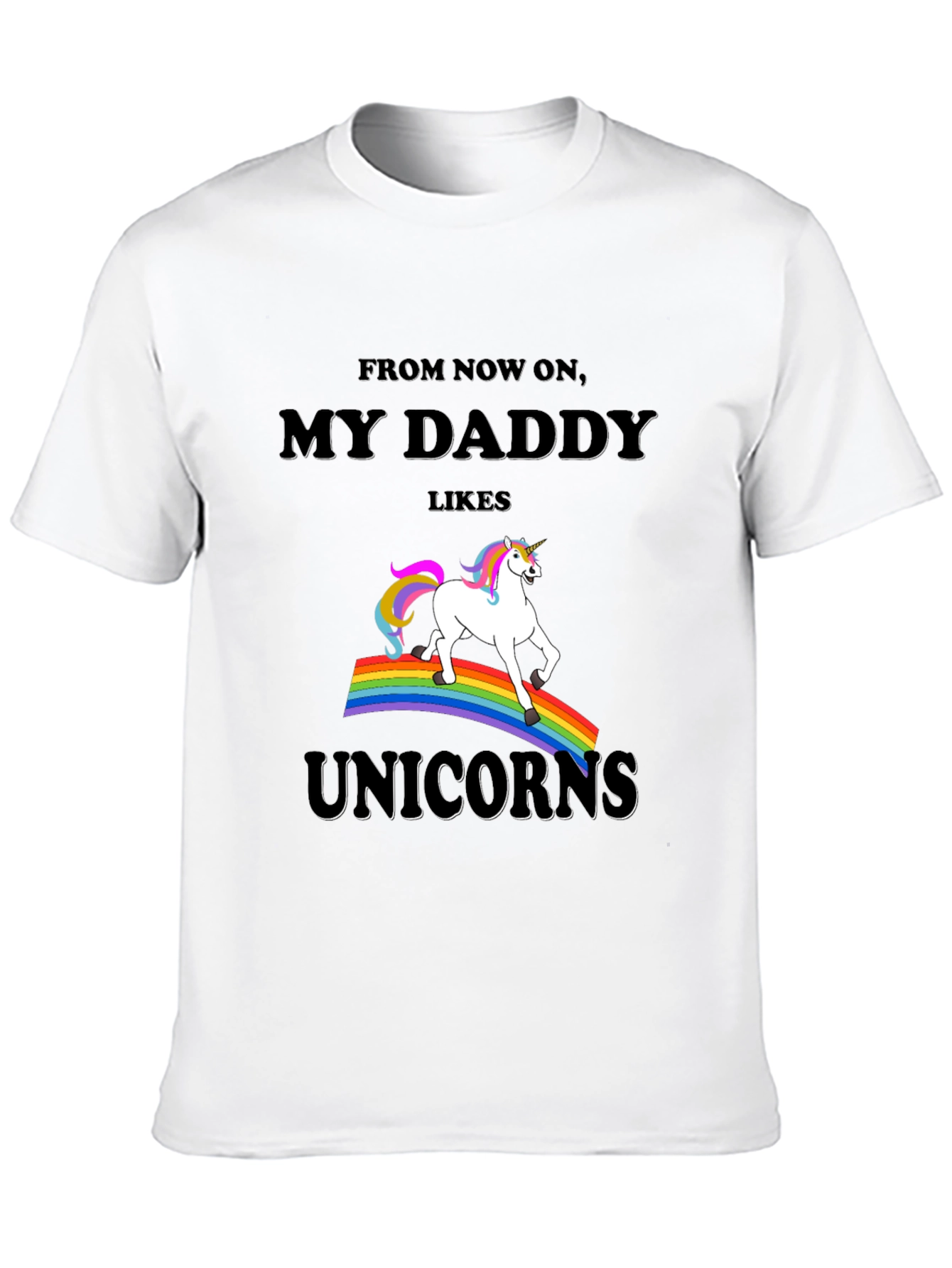 My Daddy Likes Unicorns Graphic Tee