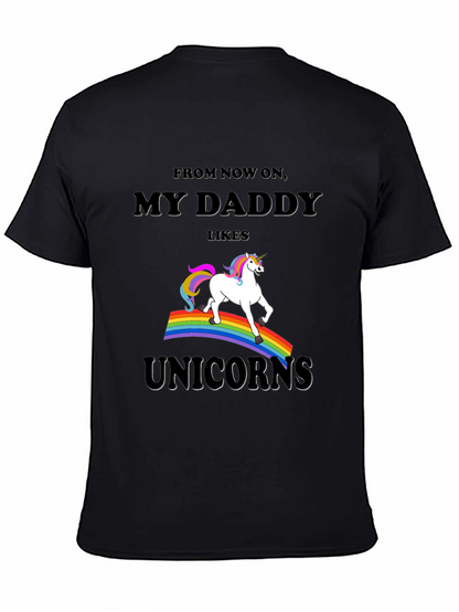 My Daddy Likes Unicorns Graphic Tee