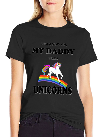 My Daddy Likes Unicorns Graphic Tee