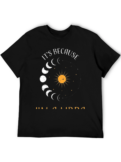 Its Because Im A Libra T-Shirt - Zodiac Tee