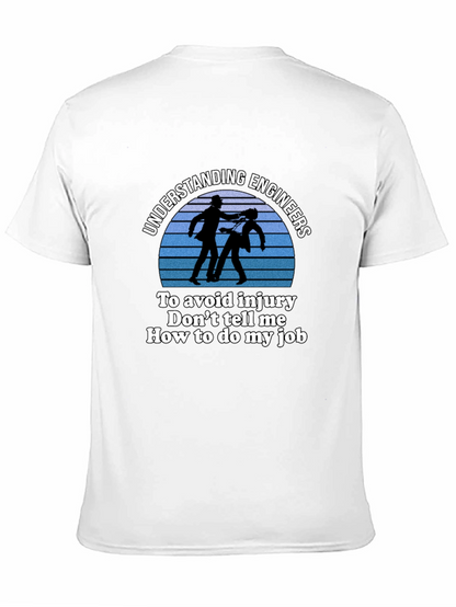 Understanding Engineers T-Shirt - Funny Engineer Gift