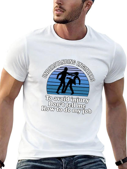 Understanding Engineers T-Shirt - Funny Engineer Gift