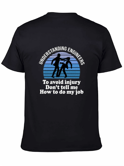 Understanding Engineers T-Shirt - Funny Engineer Gift