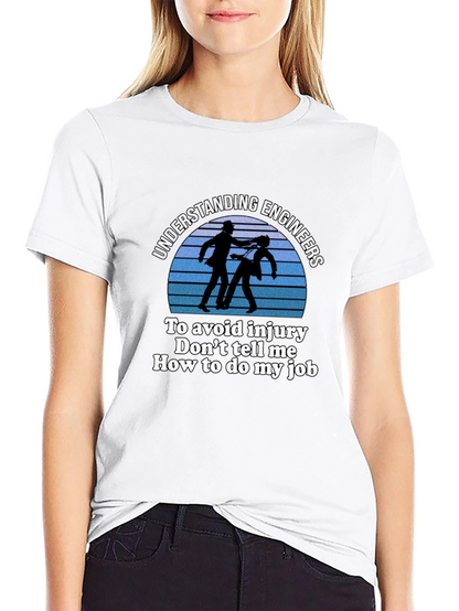 Understanding Engineers T-Shirt - Funny Engineer Gift