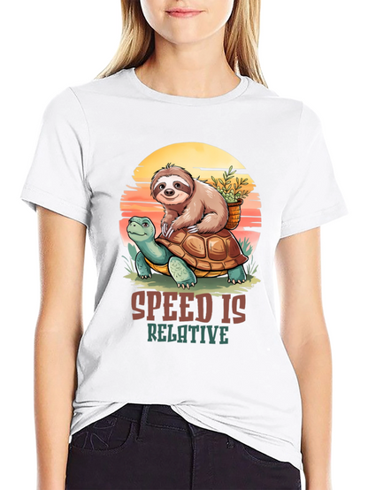 Sloth Turtle Speed is Relative T-Shirt