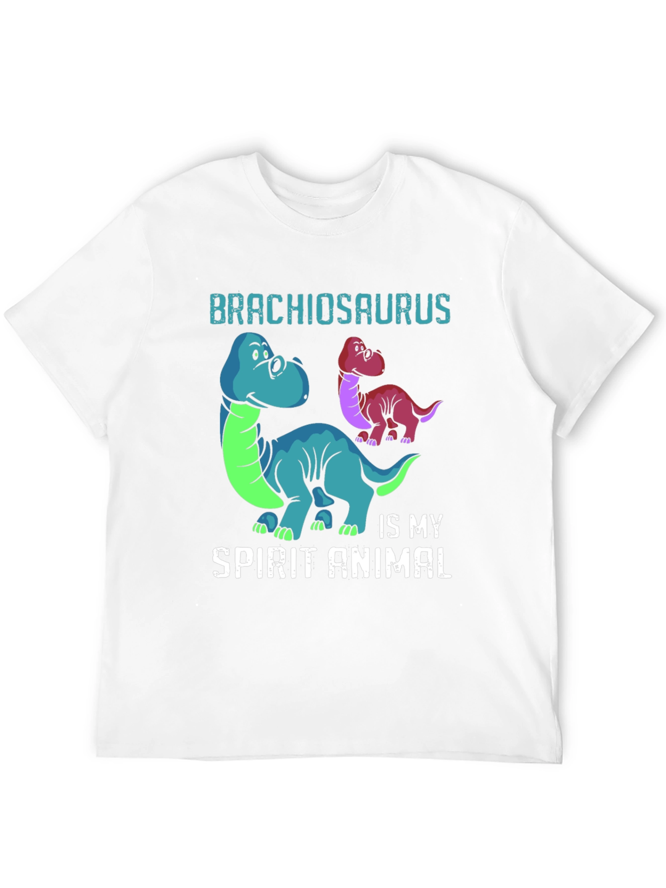 Brachiosaurus Is My Spirit Animal T-Shirt