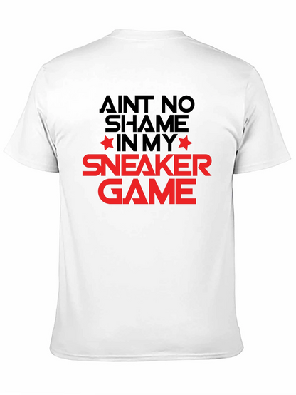Aint No Shame Sneaker Game T-Shirt