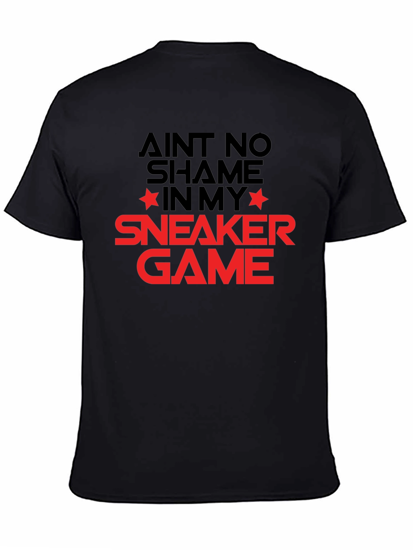 Aint No Shame Sneaker Game T-Shirt