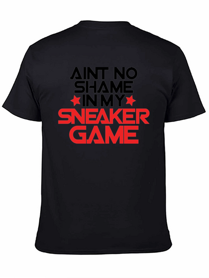 Aint No Shame Sneaker Game T-Shirt