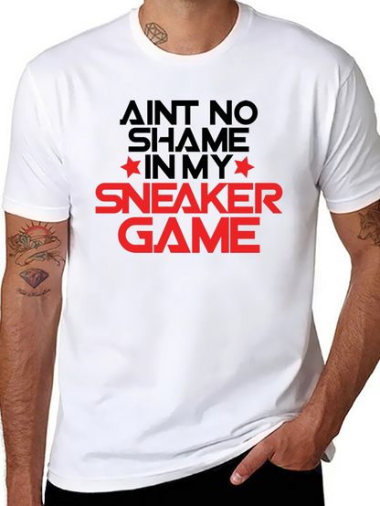 Aint No Shame Sneaker Game T-Shirt