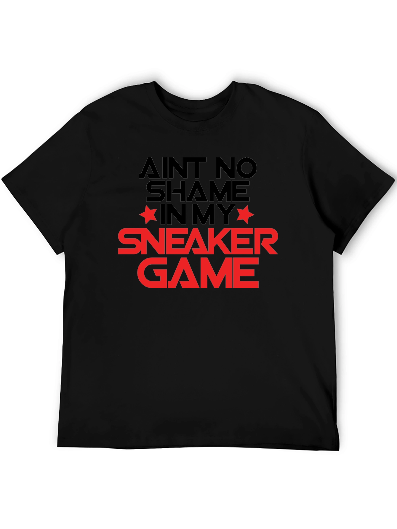 Aint No Shame Sneaker Game T-Shirt