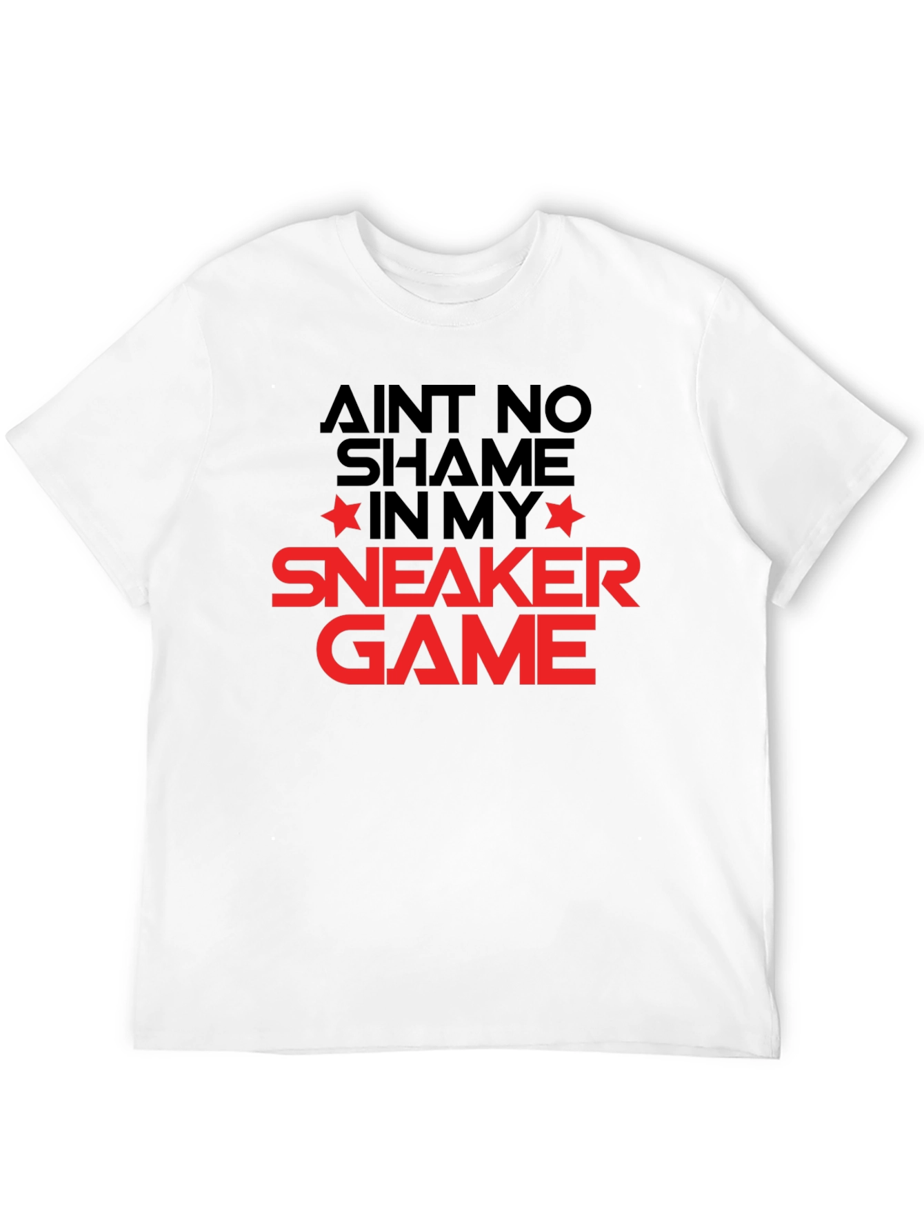 Aint No Shame Sneaker Game T-Shirt