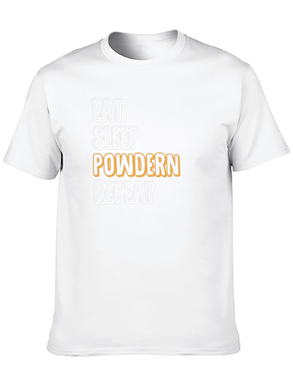 Eat Sleep Powdern Repeat Black T-Shirt