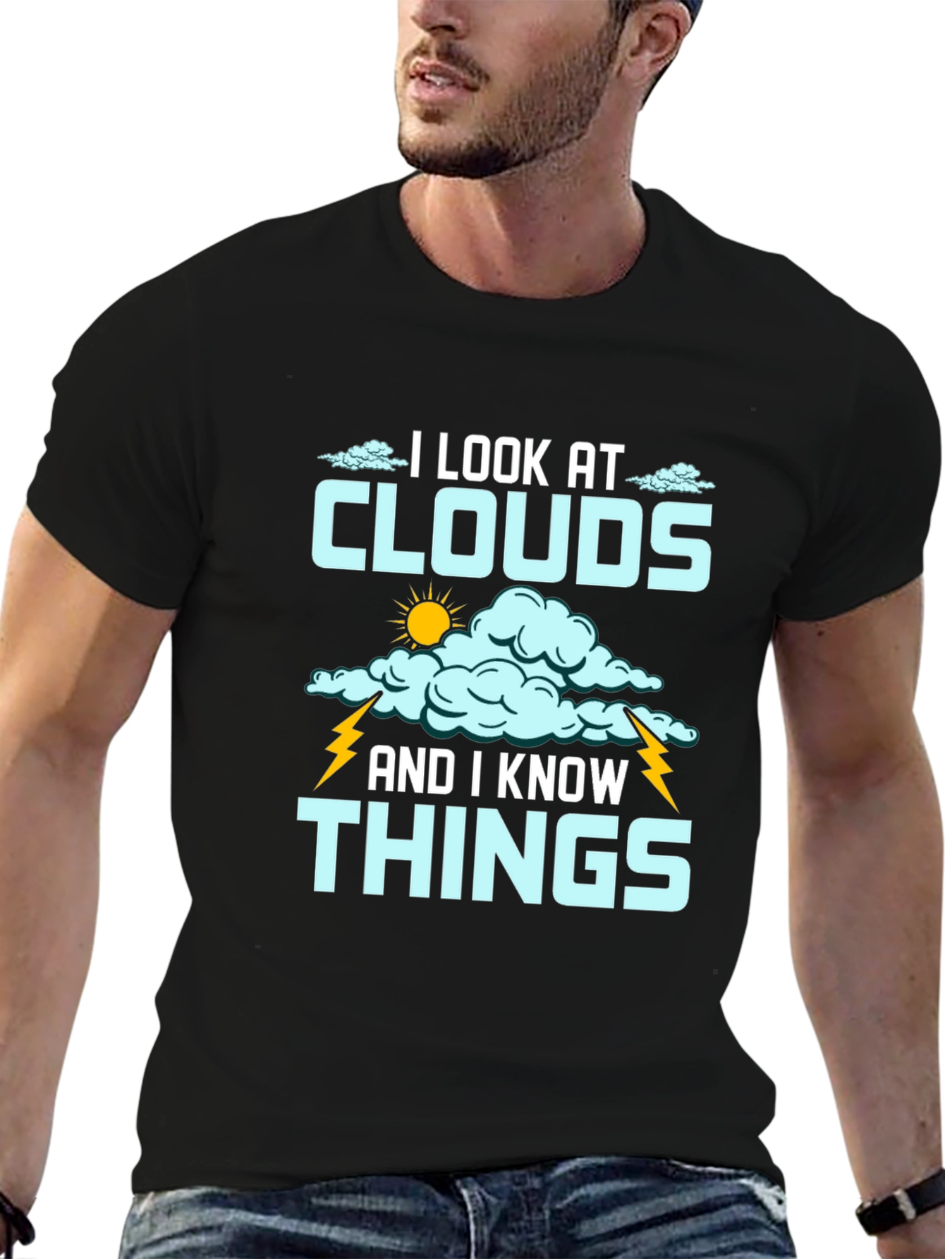 I Look at Clouds T-Shirt - Weather Lover Tee