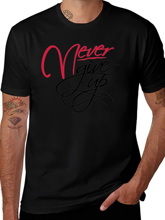Never Give Up Black Graphic Tee
