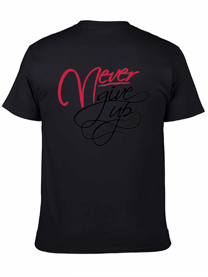 Never Give Up Black Graphic Tee