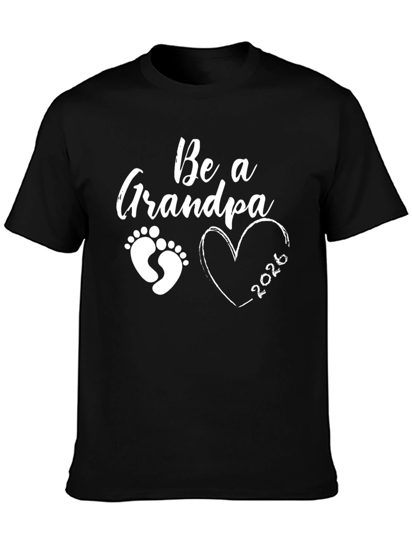 Be a Grandpa 2026 Black T-Shirt