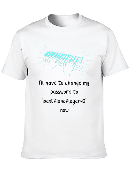 Piano Password T-Shirt - Musician Humor Tee