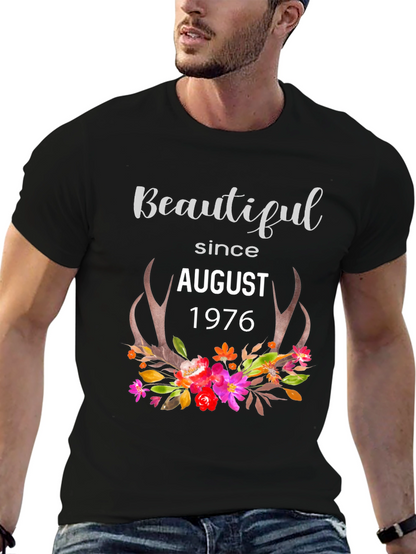 Beautiful Since August 1976 Graphic T-Shirt