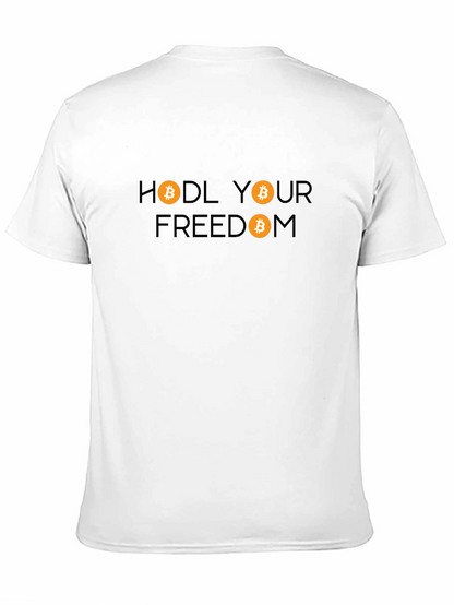 HODL Your Freedom Bitcoin Graphic T-Shirt