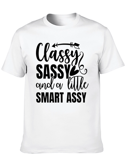 Classy Sassy Smart Assy Black T-Shirt