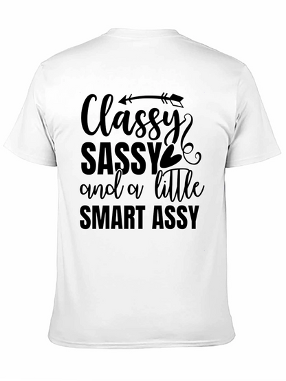 Classy Sassy Smart Assy Black T-Shirt