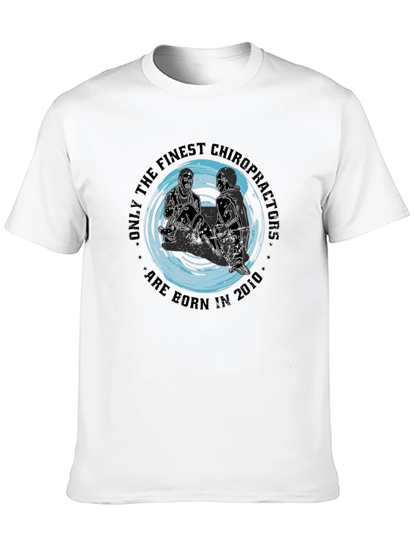Finest Chiropractors T-Shirt