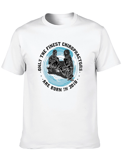 Finest Chiropractors T-Shirt