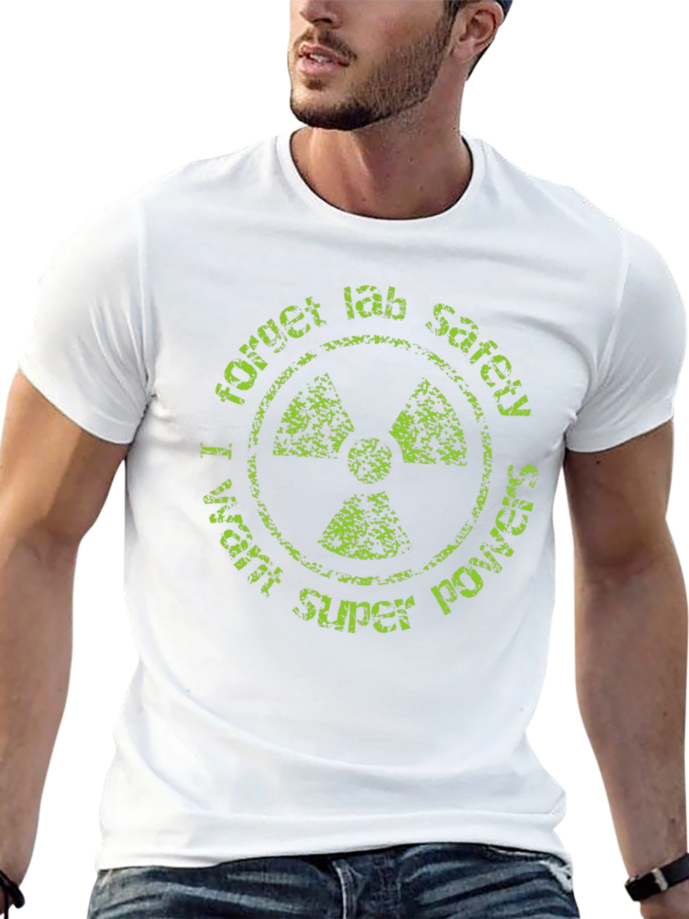 Forget Lab Safety T-Shirt - Super Power