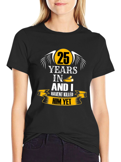 25 Years Anniversary Humor Black T-Shirt