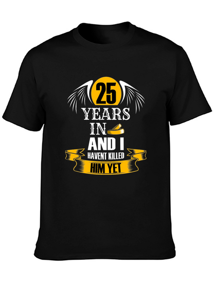25 Years Anniversary Humor Black T-Shirt