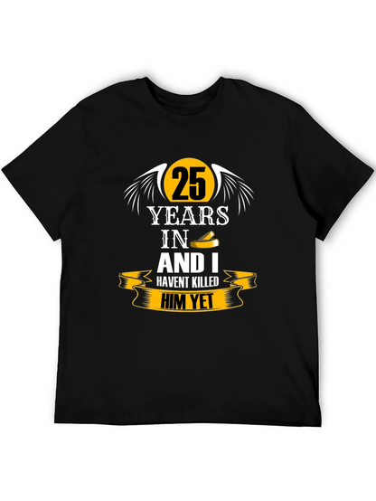 25 Years Anniversary Humor Black T-Shirt
