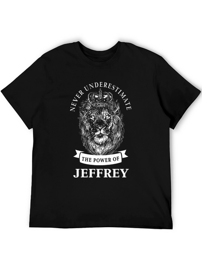 Never Underestimate Jeffrey T-Shirt