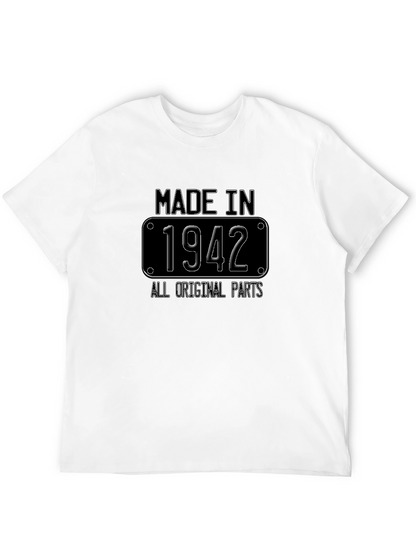 Made in 1942 All Original Parts T-Shirt
