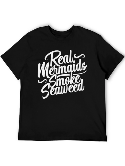 Real Mermaids Smoke Seaweed Graphic T-Shirt