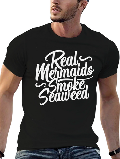Real Mermaids Smoke Seaweed Graphic T-Shirt