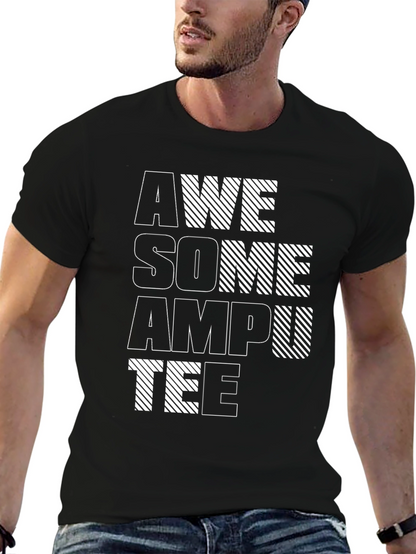 Awesome Amputee Graphic Tee - Unisex